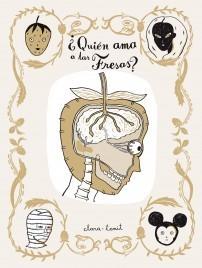 QUIÉN AMA A LAS FRESAS? | 9788492769452 | CLARA-TANIT | Galatea Llibres | Librería online de Reus, Tarragona | Comprar libros en catalán y castellano online