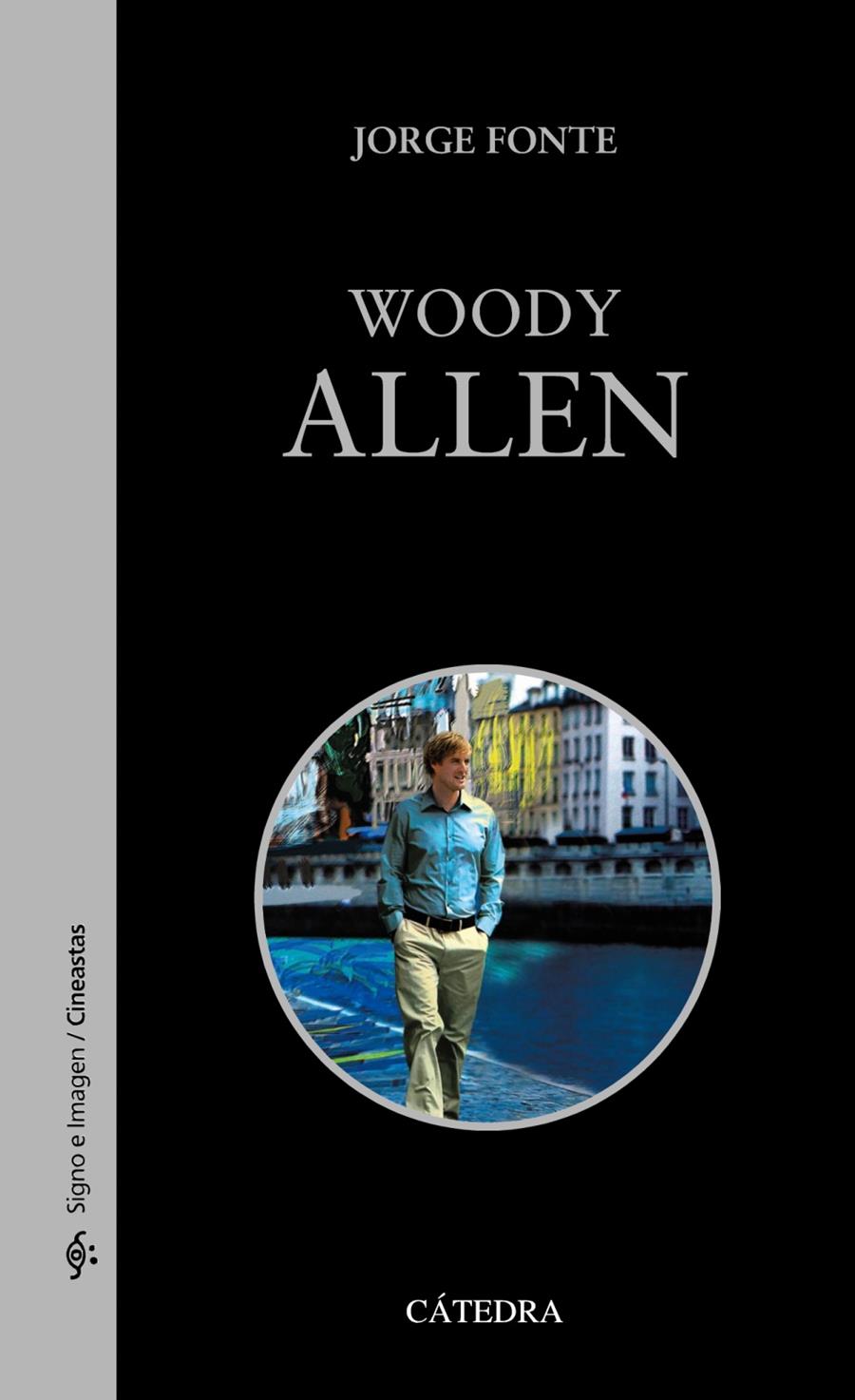 WOODY ALLEN | 9788437630212 | FONTE, JORGE | Galatea Llibres | Llibreria online de Reus, Tarragona | Comprar llibres en català i castellà online