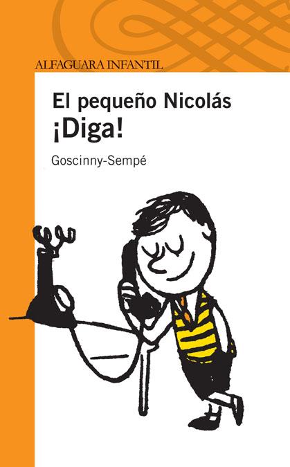 DIGA! EL PEQUEÑO NICOLAS | 9788420474489 | SEMPE-GOSCINNY, RENE | Galatea Llibres | Llibreria online de Reus, Tarragona | Comprar llibres en català i castellà online