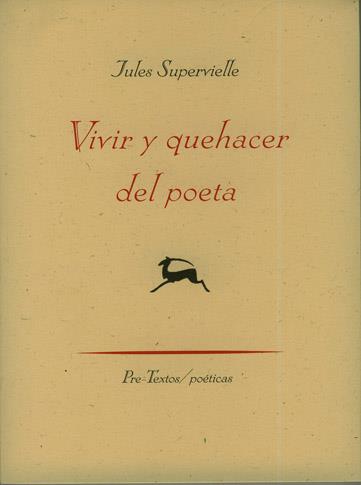 VIVIR Y QUEHACER DEL POETA | 9788481919769 | SUPERVIELLE,JULES | Galatea Llibres | Llibreria online de Reus, Tarragona | Comprar llibres en català i castellà online