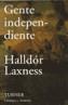 GENTE INDEPENDIENTE | 9788475066103 | LAXNESS, HALLDOR | Galatea Llibres | Llibreria online de Reus, Tarragona | Comprar llibres en català i castellà online