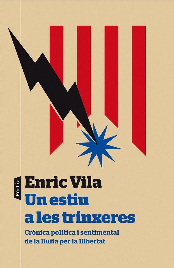 UN ESTIU A LES TRINXERES | 9788498093278 | VILA, ENRIC | Galatea Llibres | Librería online de Reus, Tarragona | Comprar libros en catalán y castellano online