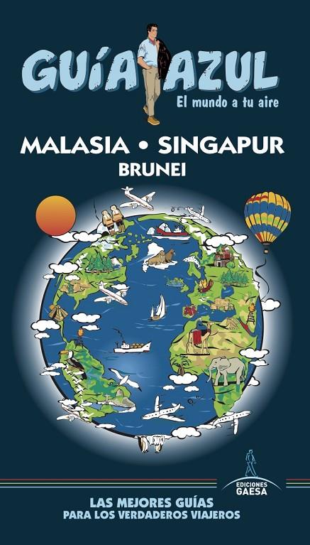 MALASIA, SINGAPUR Y BRUNEI GUIA AZUL 2017 | 9788416766932 | MAZARRASA, LUIS | Galatea Llibres | Llibreria online de Reus, Tarragona | Comprar llibres en català i castellà online