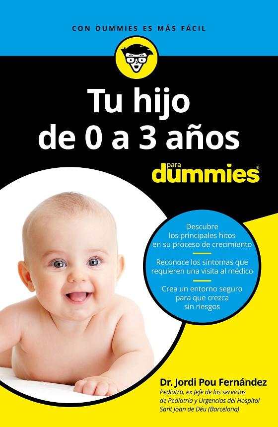 TU HIJO DE 0 A 3 AñOS PARA DUMMIES | 9788432904493 | POU FERNáNDEZ, JORDI | Galatea Llibres | Llibreria online de Reus, Tarragona | Comprar llibres en català i castellà online