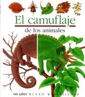 CAMUFLAJE DE LOS ANIMALES, EL (MUNDO MARAVILLOSO) | 9788434874411 | METTLER, RENÉ | Galatea Llibres | Librería online de Reus, Tarragona | Comprar libros en catalán y castellano online