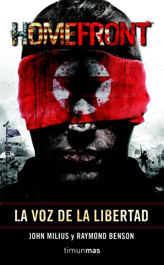 HOMEFRONT. LA VOZ DE LA LIBERTAD | 9788448039929 | MILIUS, JOHN/RAYMOND BENSON | Galatea Llibres | Llibreria online de Reus, Tarragona | Comprar llibres en català i castellà online