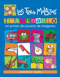 IMAGINARIO MI PRIMER DICCIONARIO DE IMAGENES TRES MELLIZAS | 9788421697740 | CARRIL MARTÍNEZ, ISABEL | Galatea Llibres | Llibreria online de Reus, Tarragona | Comprar llibres en català i castellà online