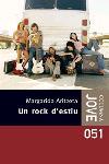 UN ROCK D'ESTIU | 9788478093960 | ARITZETA ABAD, MARGARIDA | Galatea Llibres | Llibreria online de Reus, Tarragona | Comprar llibres en català i castellà online