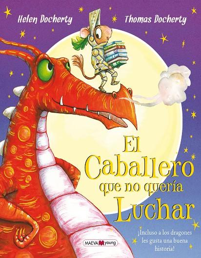 EL CABALLERO QUE NO QUERÍA LUCHAR | 9788416690299 | DOCHERTY, HELEN/DOCHERTY, THOMAS | Galatea Llibres | Llibreria online de Reus, Tarragona | Comprar llibres en català i castellà online