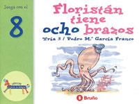 FLORISTAN TIENE OCHO BRAZOS | 9788421636473 | GARCIA FRANCO, PEDRO M. | Galatea Llibres | Llibreria online de Reus, Tarragona | Comprar llibres en català i castellà online