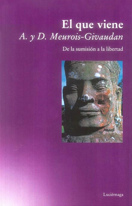 QUE VIENE.DE LA SUMISION A LA LIBERTAD | 9788487232787 | MEUROIS-GIVAUDAN | Galatea Llibres | Librería online de Reus, Tarragona | Comprar libros en catalán y castellano online