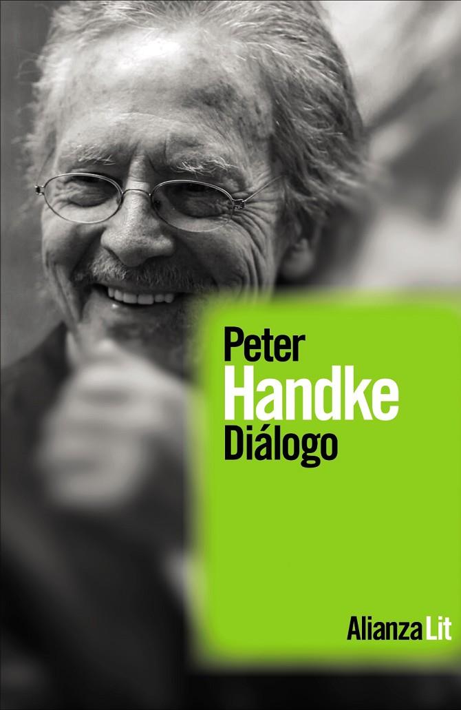 DIÁLOGO | 9788411489225 | HANDKE, PETER | Galatea Llibres | Llibreria online de Reus, Tarragona | Comprar llibres en català i castellà online