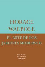 ARTE DE LOS JARDINES MODERNOS | 9788478447558 | WALPOLE, HORACE | Galatea Llibres | Llibreria online de Reus, Tarragona | Comprar llibres en català i castellà online