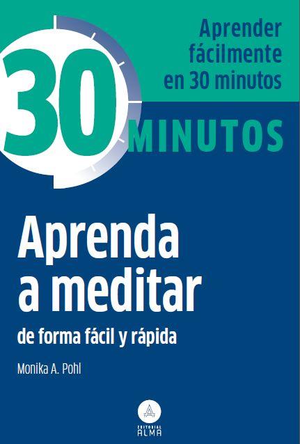 APRENDA A MEDITAR | 9788415618256 | POHL, MONIKA | Galatea Llibres | Llibreria online de Reus, Tarragona | Comprar llibres en català i castellà online