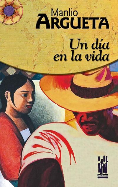 DIA EN LA VIDA, UN | 9788481363487 | ARGUETA, MANLIO | Galatea Llibres | Llibreria online de Reus, Tarragona | Comprar llibres en català i castellà online