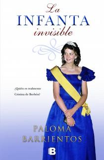 LA INFANTA INVISIBLE | 9788466602228 | BARRIENTOS, PALOMA | Galatea Llibres | Llibreria online de Reus, Tarragona | Comprar llibres en català i castellà online