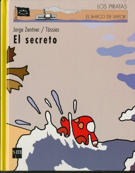 SECRETO, EL | 9788434890084 | ZENTNER, JORGE | Galatea Llibres | Librería online de Reus, Tarragona | Comprar libros en catalán y castellano online