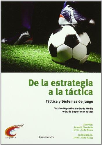 DE LA ESTRATEGIA A LA TACTICA | 9788428333139 | DIAZ GALAN,ISMAEL J | Galatea Llibres | Llibreria online de Reus, Tarragona | Comprar llibres en català i castellà online