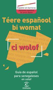 GUIA DE ESPAÑOL PARA SENEGALESES | 9788467018356 | ABDOULKHADRE DIOP, CHEIKH | Galatea Llibres | Librería online de Reus, Tarragona | Comprar libros en catalán y castellano online