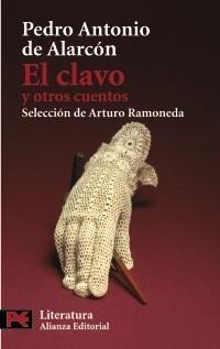 CLAVO Y OTROS CUENTOS | 9788420669106 | ALARCÓN ARIZA, PEDRO ANTONIO DE | Galatea Llibres | Llibreria online de Reus, Tarragona | Comprar llibres en català i castellà online