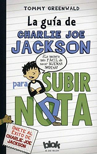 LA GUIA DE CHARLIE JOE JACKSON PARA SUBIR NOTA | 9788415579229 | GREENWALD, TOMMY | Galatea Llibres | Librería online de Reus, Tarragona | Comprar libros en catalán y castellano online