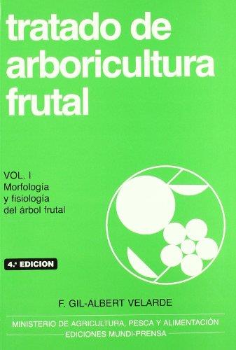 TRATADO DE ARBORICULTURA FRUTAL VOL.I | 9788471145802 | VELARDE, GIL-ALBERT | Galatea Llibres | Llibreria online de Reus, Tarragona | Comprar llibres en català i castellà online