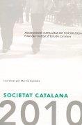 SOCIETAT CATALANA 2010 | 9788499650258 | SUBIRATS, MARINA ( COORD.) | Galatea Llibres | Llibreria online de Reus, Tarragona | Comprar llibres en català i castellà online