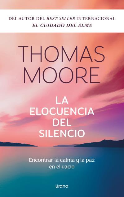 LA ELOCUENCIA DEL SILENCIO | 9788418714573 | MOORE, THOMAS | Galatea Llibres | Llibreria online de Reus, Tarragona | Comprar llibres en català i castellà online