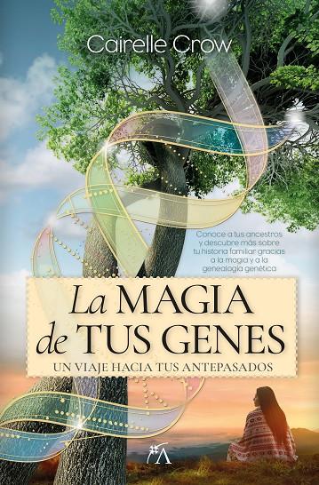 LA MAGIA DE TUS GENES | 9788410522237 | CROW, CAIRELLE | Galatea Llibres | Llibreria online de Reus, Tarragona | Comprar llibres en català i castellà online