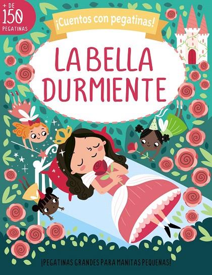 ¡CUENTOS CON PEGATINAS! LA BELLA DURMIENTE | 9788469640562 | STEMP, TONI | Galatea Llibres | Llibreria online de Reus, Tarragona | Comprar llibres en català i castellà online