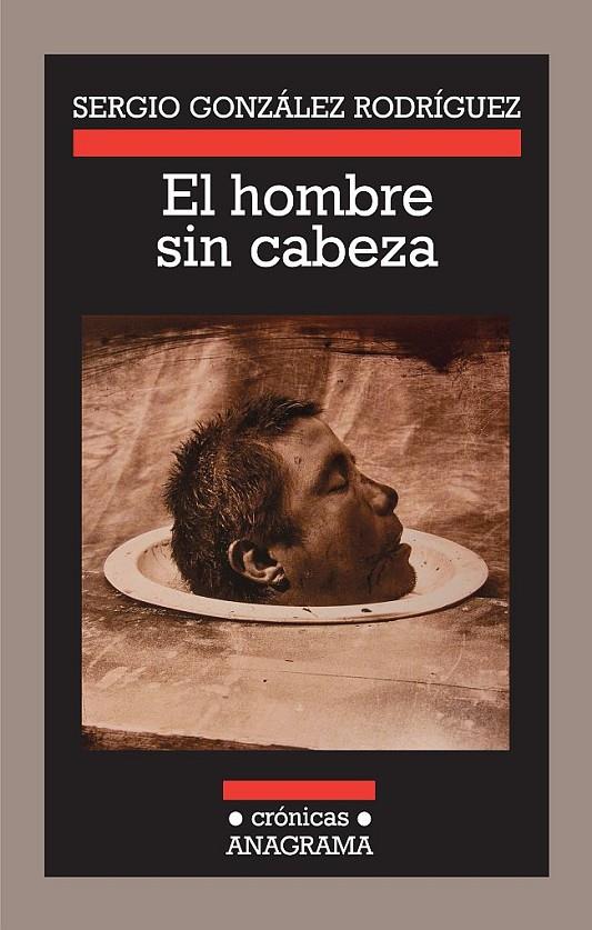 HOMBRE SIN CABEZA | 9788433925824 | GONZALEZ, SERGIO | Galatea Llibres | Llibreria online de Reus, Tarragona | Comprar llibres en català i castellà online