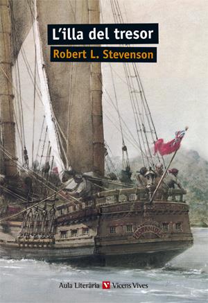 L'ILLA DEL TRESOR (AULA LITERÀRIA) | 9788431640675 | STEVENSON, ROBERT LOUIS | Galatea Llibres | Llibreria online de Reus, Tarragona | Comprar llibres en català i castellà online