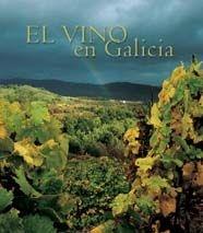 VINO EN GALICIA, EL | 9788477829799 | AAVV | Galatea Llibres | Llibreria online de Reus, Tarragona | Comprar llibres en català i castellà online