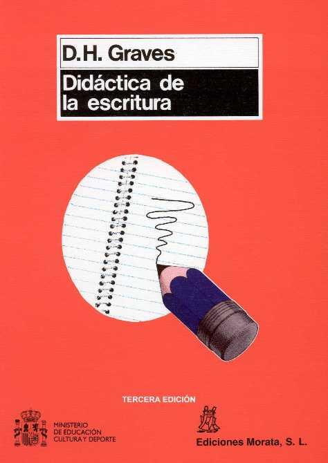 DIDÁCTICA DE LA ESCRITURA | 9788471123527 | GRAVES, D.H. | Galatea Llibres | Llibreria online de Reus, Tarragona | Comprar llibres en català i castellà online