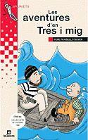 AVENTURES D'EN TRES I MIG, LES | 9788424681241 | ROSSELLO BOVER, PERE | Galatea Llibres | Llibreria online de Reus, Tarragona | Comprar llibres en català i castellà online