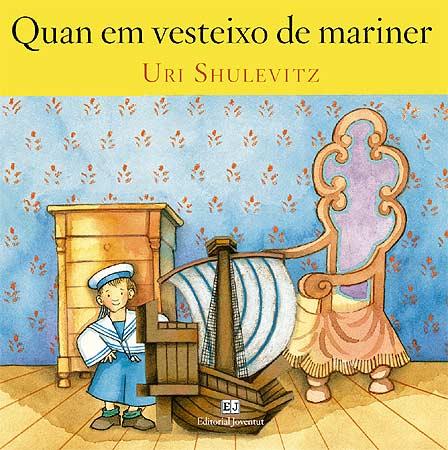 QUAN EN VESTIXO DE MARINER | 9788426137746 | SHULEVITZ, URI | Galatea Llibres | Llibreria online de Reus, Tarragona | Comprar llibres en català i castellà online