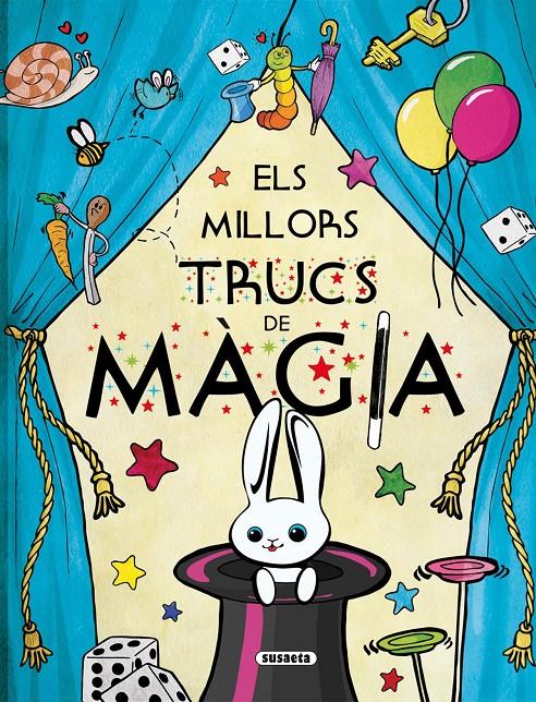 ELS MILLORS TRUCS DE MÀGIA | 9788467734164 | BENEGAS, MAR | Galatea Llibres | Librería online de Reus, Tarragona | Comprar libros en catalán y castellano online