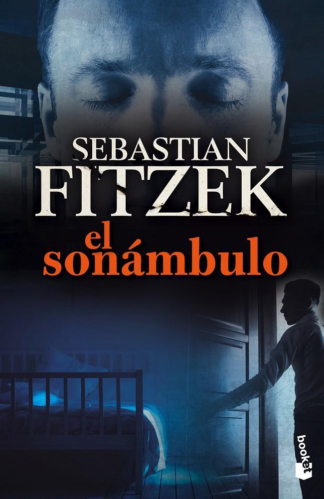 EL SONÁMBULO | 9788408132813 | FITZEK, SEBASTIAN | Galatea Llibres | Llibreria online de Reus, Tarragona | Comprar llibres en català i castellà online