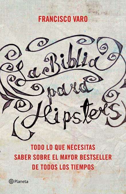 LA BIBLIA PARA HIPSTERS | 9788408147527 | VARO, FRANCISCO  | Galatea Llibres | Llibreria online de Reus, Tarragona | Comprar llibres en català i castellà online