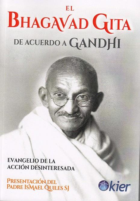 EL BHAGAVAD GUITA DE ACUERDO A GANDHI | 9788417581084 | GANDHI, MAHATMA | Galatea Llibres | Llibreria online de Reus, Tarragona | Comprar llibres en català i castellà online