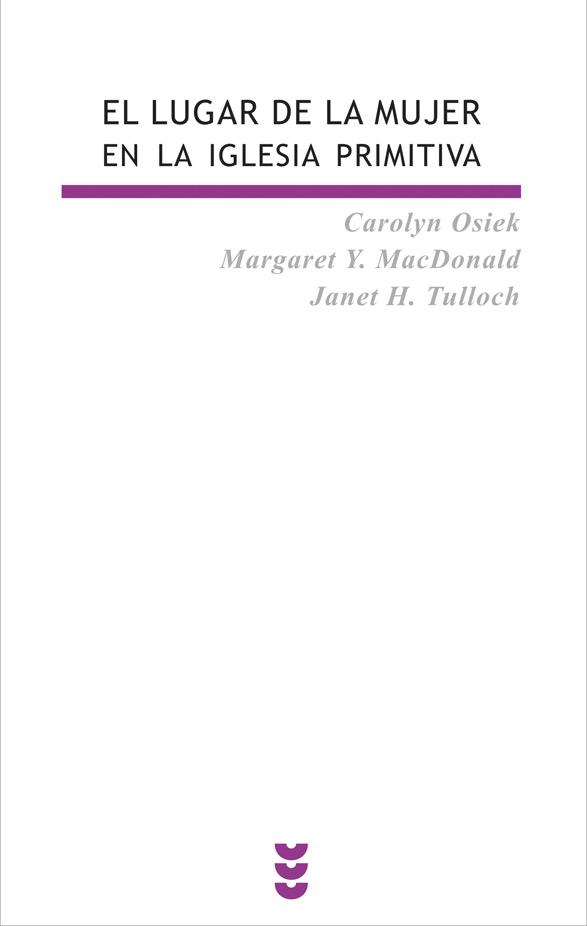 LUGAR DE LA MUJER EN LA IGLESIA PRIMITIVA, EL | 9788430116478 | OSIEK | Galatea Llibres | Llibreria online de Reus, Tarragona | Comprar llibres en català i castellà online