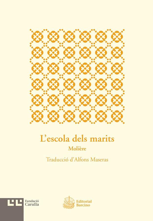 L'ESCOLA DELS MARITS | 9788472268326 | MOLIERE | Galatea Llibres | Librería online de Reus, Tarragona | Comprar libros en catalán y castellano online