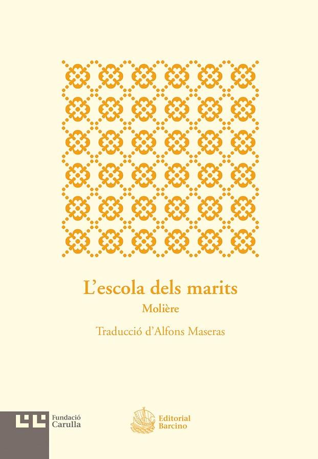 L'ESCOLA DELS MARITS | 9788472268326 | MOLIERE | Galatea Llibres | Llibreria online de Reus, Tarragona | Comprar llibres en català i castellà online