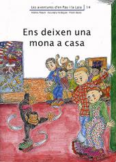 ENS DEIXEN UNA MONA A CASA. PAU I LA LAIA 14 | 9788476027998 | ADELINA PALACÍN/ASSUMPTA VERDAGUER I DODAS | Galatea Llibres | Llibreria online de Reus, Tarragona | Comprar llibres en català i castellà online