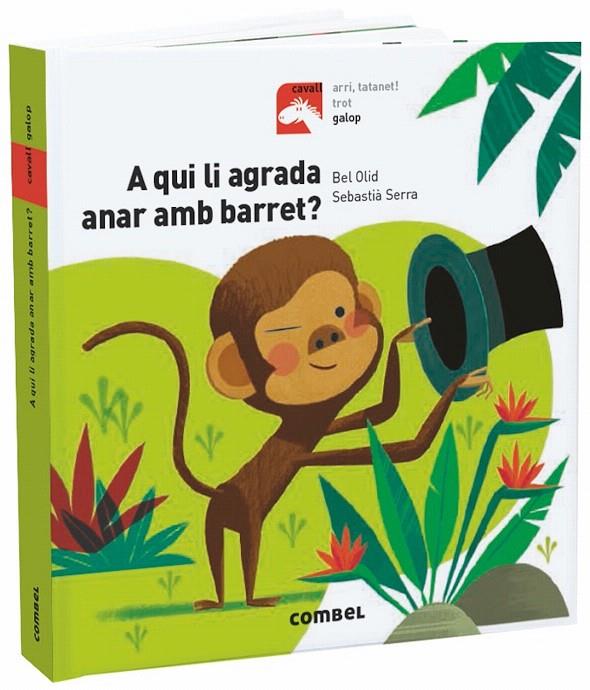 A QUI LI AGRADA ANAR AMB BARRET? | 9788491013501 | OLID BAEZ, BEL | Galatea Llibres | Llibreria online de Reus, Tarragona | Comprar llibres en català i castellà online