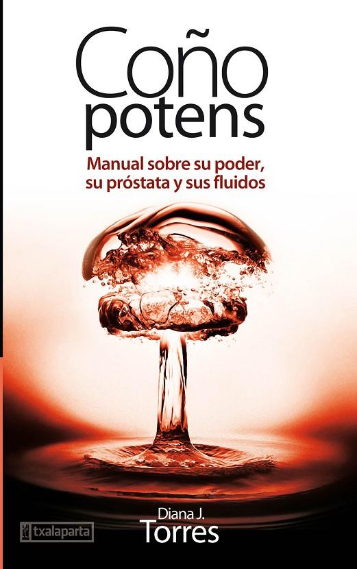 COÑO POTENS | 9788416350100 | TORRES, DIANA | Galatea Llibres | Llibreria online de Reus, Tarragona | Comprar llibres en català i castellà online