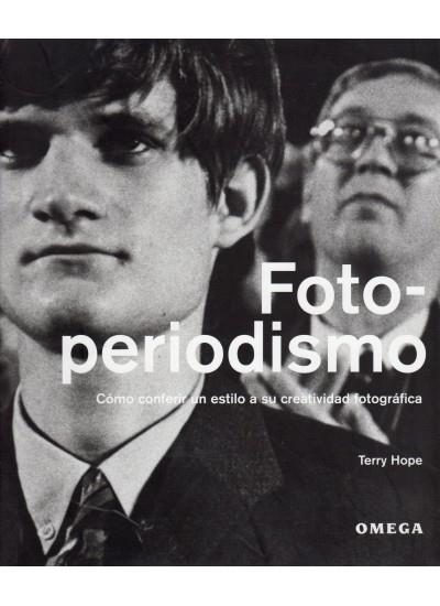 FOTOPERIODISMO | 9788428212724 | HOPE, TERRY | Galatea Llibres | Librería online de Reus, Tarragona | Comprar libros en catalán y castellano online