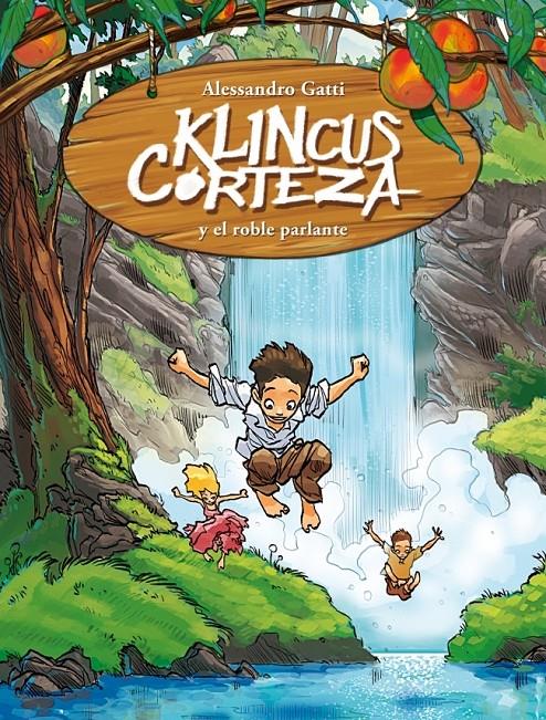 KLINCUS CORTEZA Y LA ENCINA PARLANTE | 9788484417644 | GATTI, ALESSANDRO | Galatea Llibres | Llibreria online de Reus, Tarragona | Comprar llibres en català i castellà online