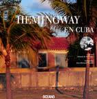 HEMINGWAY EN CUBA | 9788449424083 | DE CORTANZE, GERARD | Galatea Llibres | Llibreria online de Reus, Tarragona | Comprar llibres en català i castellà online
