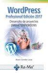 WORDPRESS PROFESIONAL EDICION 2017 | 9788499646893 | CORREDOR, ALVARO | Galatea Llibres | Llibreria online de Reus, Tarragona | Comprar llibres en català i castellà online